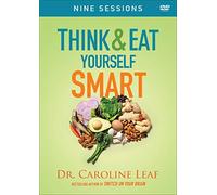 Think and Eat Yourself Smart: A Neuroscientific Approach to a Sharper Mind and Healthier Life [Alemania] [DVD]