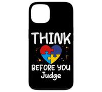 Think Before You Judge - Camiseta Divertida para Mujeres, Hombres y niños Carcasa para iPhone 13