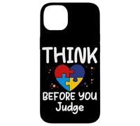Think Before You Judge - Camiseta Divertida para Mujeres, Hombres y niños Carcasa para iPhone 14 Plus