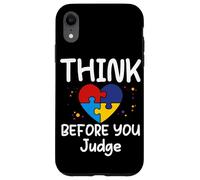 Think Before You Judge - Camiseta Divertida para Mujeres, Hombres y niños Carcasa para iPhone XR