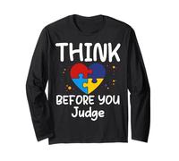 Think Before You Judge - Camiseta Divertida para Mujeres, Hombres y niños Manga Larga