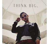 Brett Miller - Think Big.