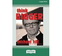 Think Bigger (16pt Large Print Edition)