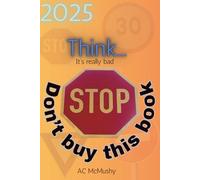 Think: Don't buy this book