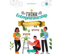 Think Entrepreneurship Series 11 - Green Entrepreneurs: Sustainable Business Practices