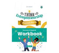 Think Entrepreneurship Series 12 - Success & Beyond: Learning from Wins and Lesson | Workbook