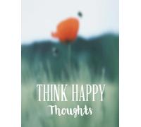 THINK HAPPY Thoughts: Daily To Do List, notebook planner, Daily Journal, Daily Reflection