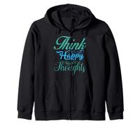 Think Happy Thoughts Motivational Uplifting Men Women Kids Sudadera con Capucha