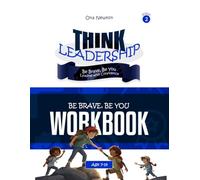 Think Leadership Series 2: Be Brave, Be You (Leading with Confidence) | Workbook