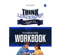 Think Leadership Series 4: Teamwork Wins (Working Togethers as a Leader) | Workbook