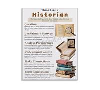 Think Like A Historian Poster History Critical Thinking Skills Canvas Print Wall Art for Living Room Library Decor(Unframed,12x18inch(30x45cm))