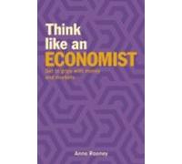 Think Like An Economist