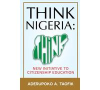 Think Nigeria: New Initiative To Citizenship Education