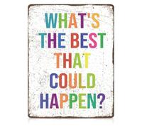 Think Of The Best That Could Metal Tin Sign 12x8 Inch