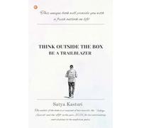 Think out of the box: to be a trailblazer