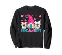Think Pawsitive Dog Quote For Women Funny Puppy Dog GNOME Sudadera