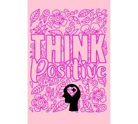 THINK POSITIVE