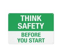 Think Safety Before You Start - Señal de advertencia para exteriores, 30,5 x 20,3 cm