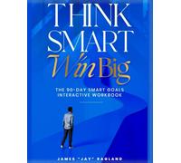 Think Smart Win Big