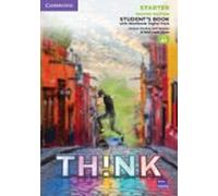 Think Starter Student`s Book with Workbook Digital Pack British English