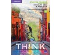 Think Starter Student's Book and Workbook with Digital Pack Combo B British English