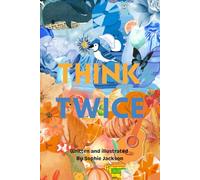 THINK TWICE