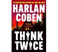 Think Twice (Myron Bolitar, 12)