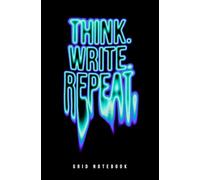 Think. Write. Repeat. | Modern Grid Notebook | Black Cover with Liquid Text Effect | 100 Pages | 5.25" x 8": Inspirational Aesthetic Journal with Blue ... for Writing, Drawing & Creative Ideas
