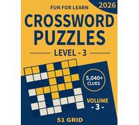 Thinker's Warm-up Crossword level - 3 Puzzles for Adults & Seniors VOLUME 3: 99 Puzzles and over 5,040 clues Crossword mind game for Puzzle lovers ( A ... (Crossword Puzzle Book for Adults & Seniors)