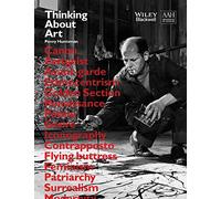 Thinking About Art: A Thematic Guide to Art History