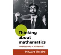 Thinking about Mathematics: The Philosophy of Mathematics