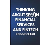 Thinking About SEO in Financial Services and Fintech: Learn Organic Fintech Startup Marketing Strategies