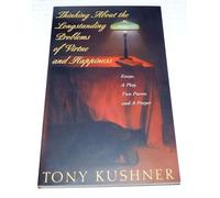 Thinking About the Longstanding Problems of Virtue: Essays, a Play, Two Poems and a Prayer