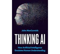 Thinking AI: How Artificial Intelligence Emulates Human Understanding