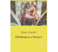 Thinking as a science