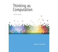 Thinking as Computation: A First Course