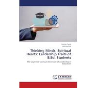 Thinking Minds, Spiritual Hearts: Leadership Traits of B.Ed. Students