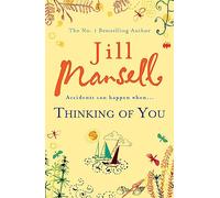 Thinking Of You: A hilarious and heart-warming romance novel