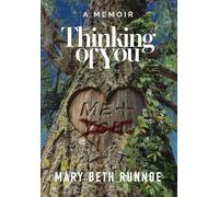 Thinking of You: A Memoir of a Girl's Crush, a Teacher's Grooming, a Forbidden Love and the Journey to Reclaim My Voice