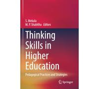 Thinking Skills in Higher Education: Pedagogical Practices and Strategies