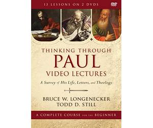 Thinking through Paul Video Lectures: A Survey of His Life, Letters, and Theology [DVD]