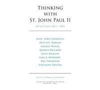 Thinking with St. John Paul II, Volume 2