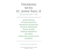Thinking with St. John Paul II, Volume 3