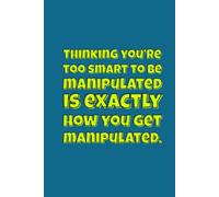 “Thinking you’re too smart…” Lined Notebook 6x9: Funny Psychology Quote Notebook for Work, Study, Notes | Sarcastic Critical Thinking Journal | Gag Gift for Friends, Coworkers, Women, Men