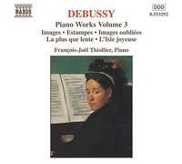Thiollier,François-Joël - Debussy : Oeuvres pour piano, vol. 3