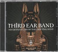 Third Ear Band - Necromancers Of The Drifting West