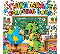 Third Grade Coloring Book: Fun Back to School Activity Pages for Kids (Ready for School: Milestone Coloring Books)
