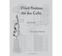 Third Position for the Cello, Book One
