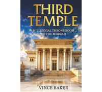 THIRD TEMPLE: Millennial Throne Room of the Messiah