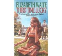 Third Time Lucky (ebook)